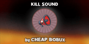 Kill Sound