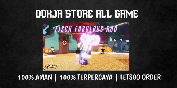 Gambar Product JOKI FABULOUS ROD | QUEST 1 - 4 [FULL QUEST]