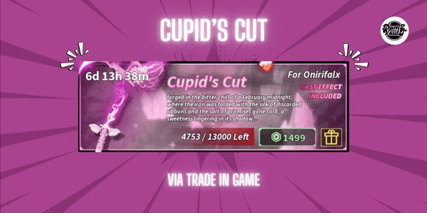 Gambar Product Cupid's Cut (New Skin Onirifalx) - FISCH