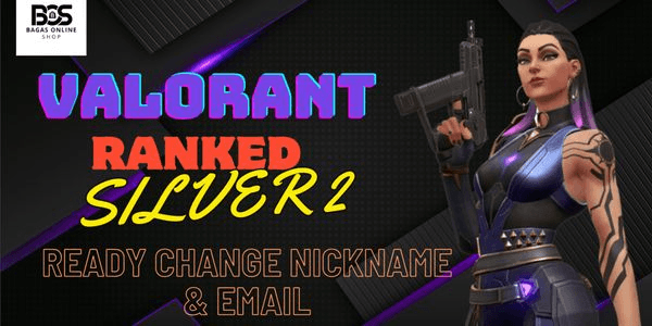 Gambar Product Valorant Account Rank Silver lvl 25++ | Ready Change Email & Nickname #100%Trusted
