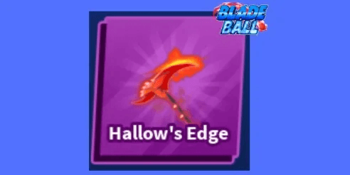 Hallow's Edge Blade Ball