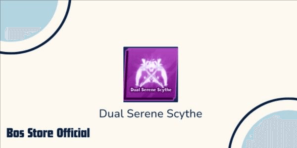 Gambar Product Dual Serene Scythe