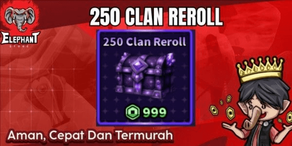 Gambar Product 250 Clan Reroll