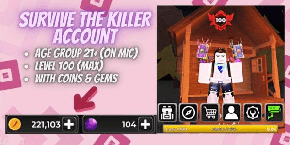 Gambar Product Account Survive The Killer | Level 100 | 221k Coins