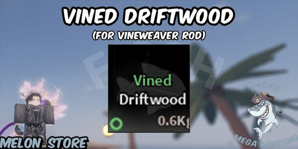 Gambar Product Vined Driftwood (For Crafting Vineweaver Rod) Fisch - RBL