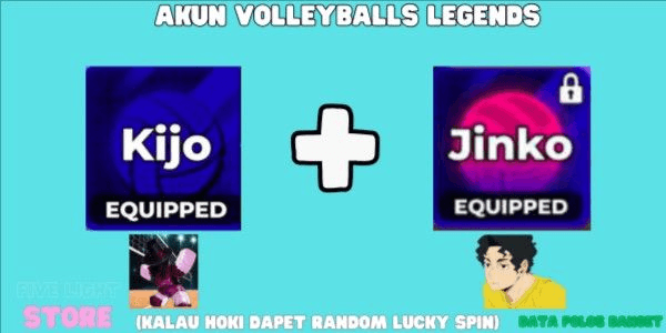 Gambar Product Kijo (Style) + Jinko (Style) | PLAIN DATA +13 | INSTANT DELIVERY | NO SCRIPT | - Volleyball Legends
