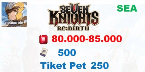 Gambar Product Akun Seven Knight Rebirth Global Android/IOS