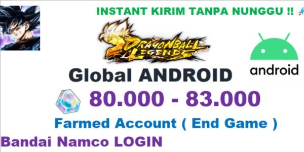 Gambar Product Akun Dragon Ball Legends Global Android-3
