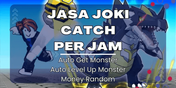 Joki Catch Per Hour | Catch a Monster
