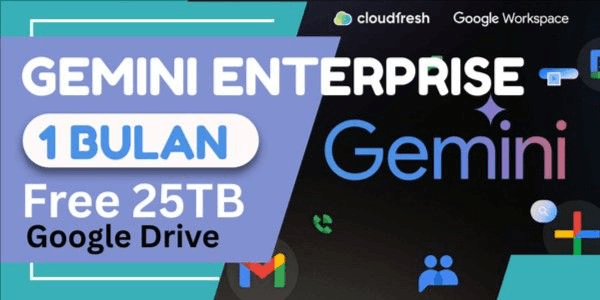 Gambar Product GEMINI AI ENTERPRISE 1 BULAN + VEO 3 + GOOGLE DRIVE 25TB