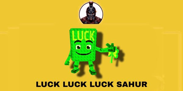 Gambar Product Luck Luck Luck Sahur