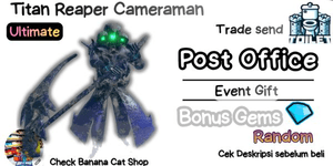 Titan Reaper Cameraman | Bonus Gems | Banana Cat Shop