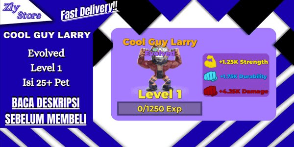 Gambar Product Cool Guy Larry Evolved [Paket Isi 25 Pet Bonus+]