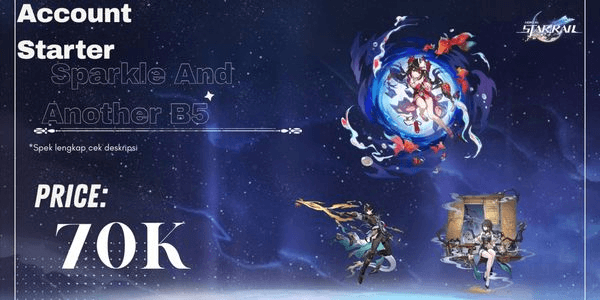 Gambar Product Akun DanhengPT And Another B5 (Allunset)