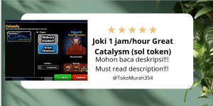 Joki 1 jam/hour Great Catalysm (sol token)