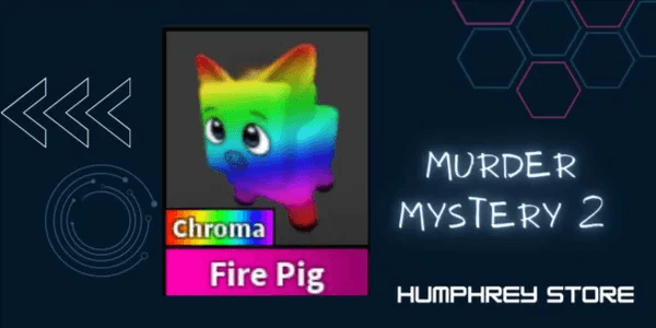 Chroma Fire Pig