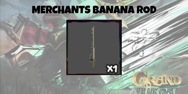 Gambar Product Merchants Banana Rod | Grand Piece Online