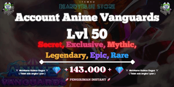 Gambar Product Accounts Anime Vanguards Lvl 50 | Instant Delivery