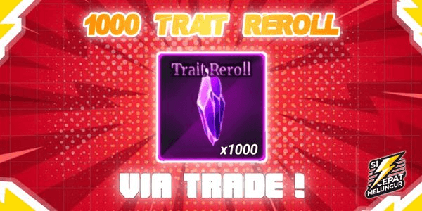 Gambar Product Trait Reroll