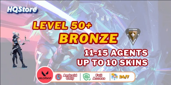 [AP | PC] Level 50+ | 11-15 Agents | Bronze | Up to 10 Skins | Full access - Valorant