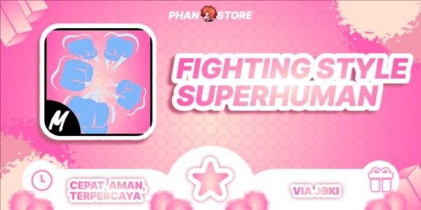 Gambar Product Fighting Style - Superhuman