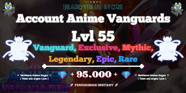 Gambar Product Accounts Anime Vanguards Lvl 55 | Instant Delivery