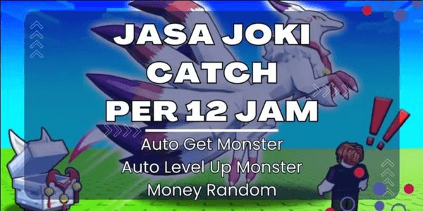 Gambar Product Joki Catch Per 12 Jam | Catch a Monster