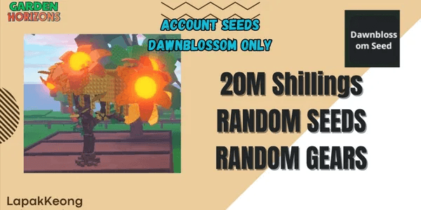 Account Dawnblossom Seed | 20M+ Shillings | Garden Horizons