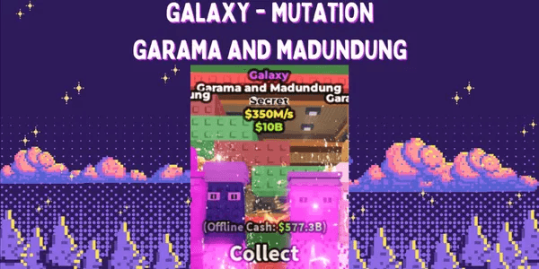Galaxy Garama and Madundung