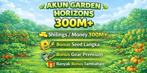 Gambar Product Akun Starter Garden Horizons + Bonus Seed + Bonus Gear