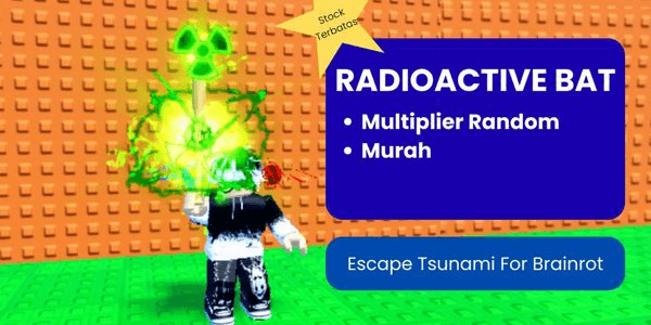 Gambar Product Radioactive Bat