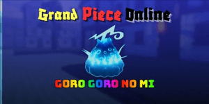 Goro Goro no Mi
