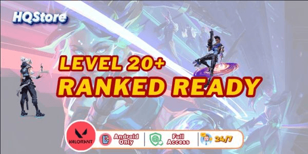 Gambar Product [AP] Akun Level 20+ | Ranked Ready | Full access  - Valorant