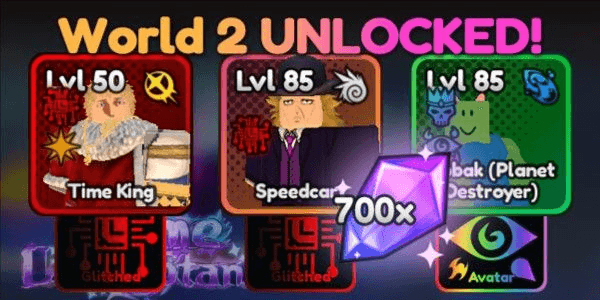 Gambar Product Akun World 2 UNLOCK (Time King GLITCHED + Speedcart GLITCHED) Anime Last Stand