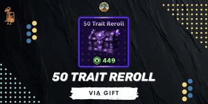 50 Trait Reroll