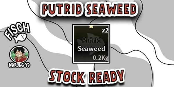 Gambar Product Putrid Seaweed - Fisch
