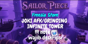 จ้างเล่น AFK/ปั๊มเลเวล Infinite Tower ต่อชั่วโมง | Sailor Piece