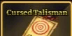 Cursed Talisman 100