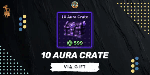 10 Aura Crate