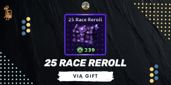 Gambar Product 25 Race Reroll