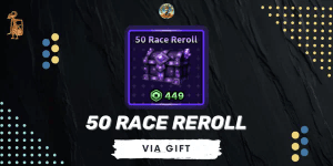 50 Race Reroll