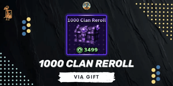 1000 Clan Reroll