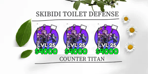 COUNTER TITAN-Skibidi tower defense (GODLY)