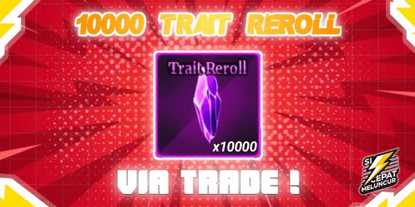 Gambar Product Trait Reroll