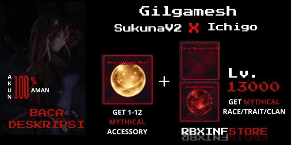 Gambar Product AKUN LVMAX (GILGAMESH+SUKUNAv2+ICHIGO)