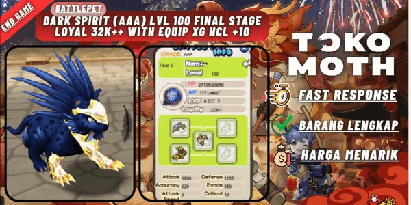 Dark spirit (AAA) lvl 100 Final Stage Loyal 32k++ with equip XG HCL +10