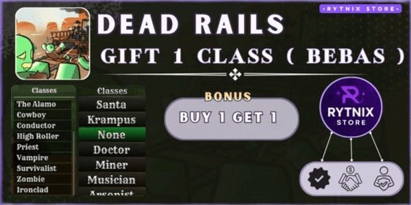 Gambar Product Gift 1 Class  ( Bebas ) | Buy 1 Get 1 | Dead Rails