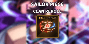 Clan Reroll