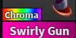 Gambar Product Chroma Swirly Gun