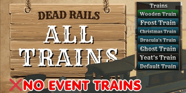 Gambar Product GIFT ALL TRAIN ( NO EVENT ) | DEAD RAILS